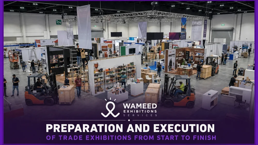 Preparation and execution of trade exhibitions from start to finish